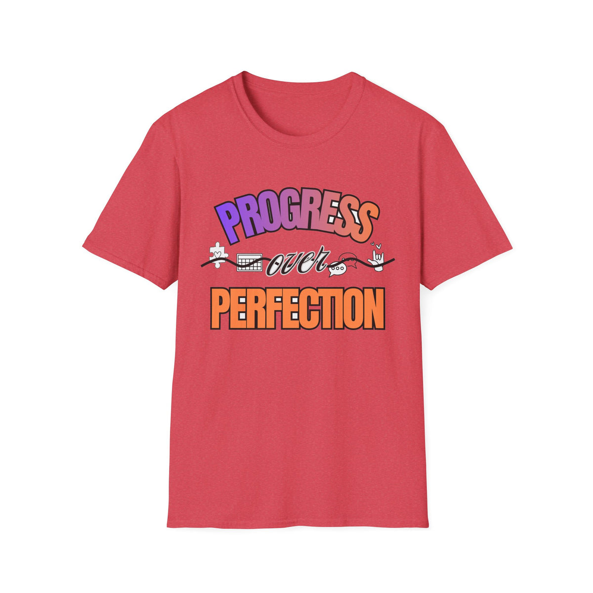 "Progress Over Perfection" Adult T-Shirt