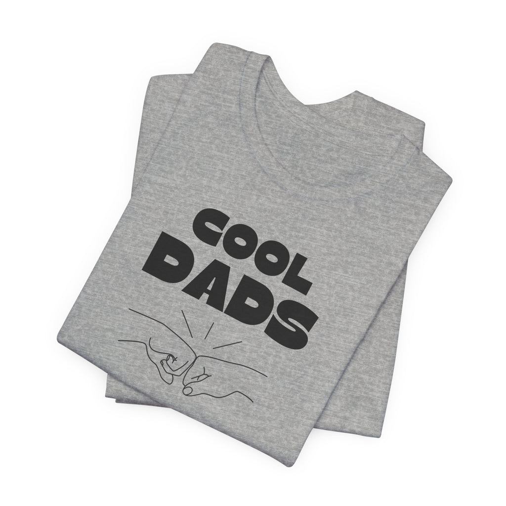 "Cool Dads Advocacy Club" Adult Tee