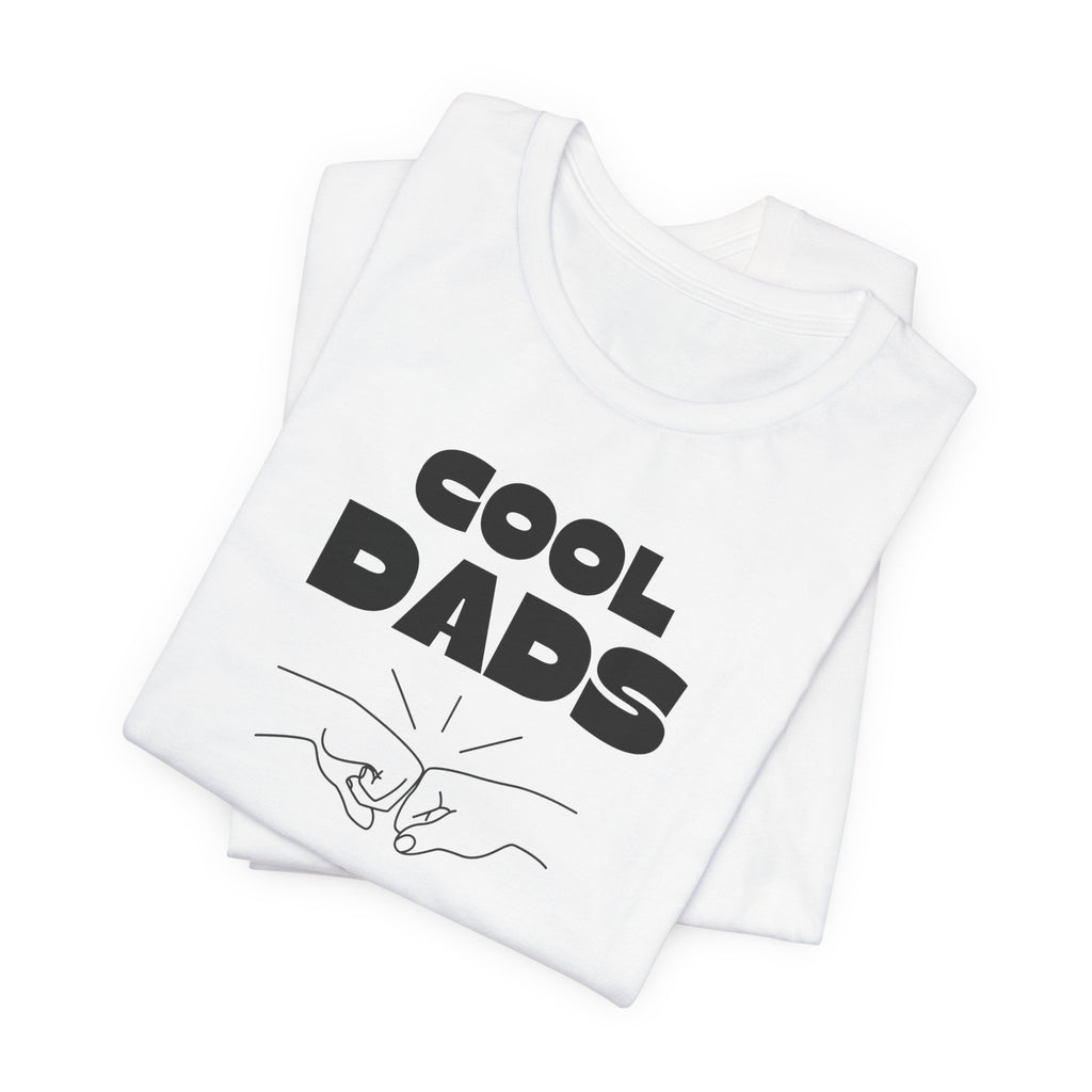 "Cool Dads Advocacy Club" Adult Tee