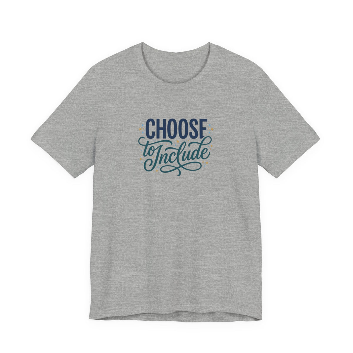 "Choose to Include" Adult T-Shirt
