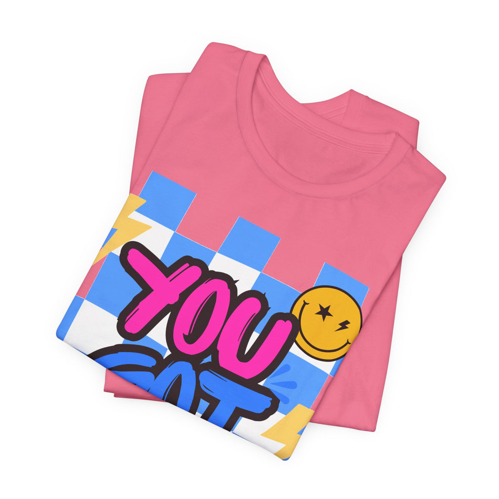 "You Got This!" Adult T‑Shirt