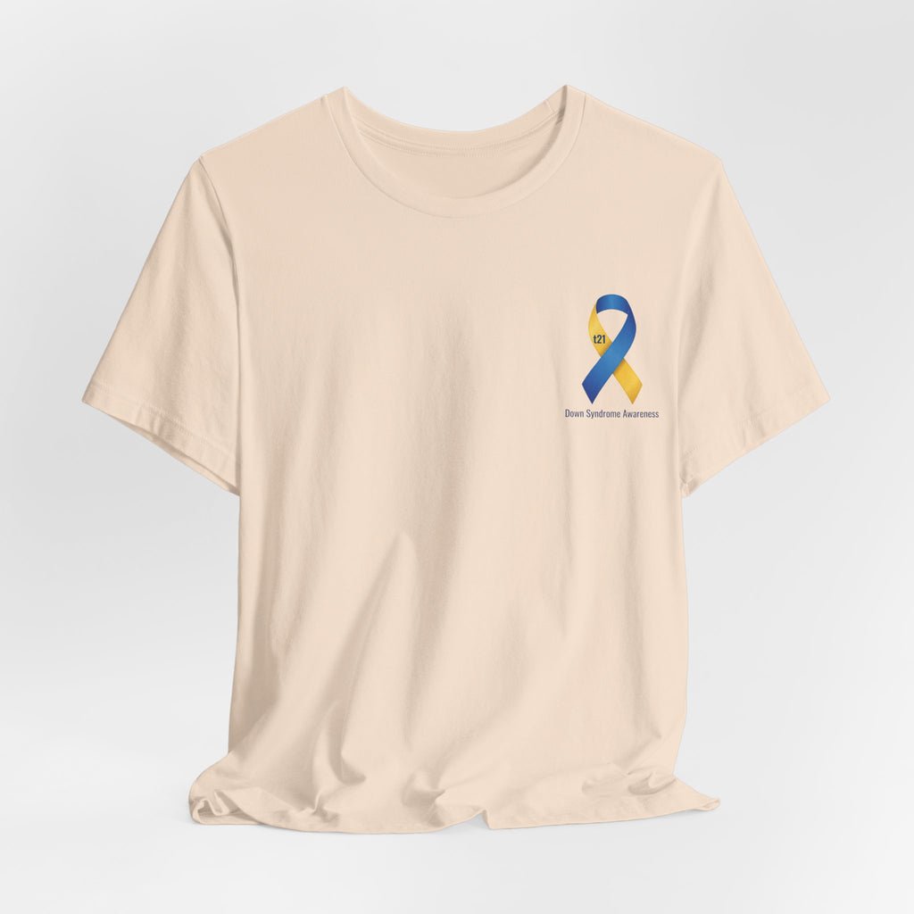 "Keep Calm, It’s Only An Extra Chromosome" Adult T-Shirt