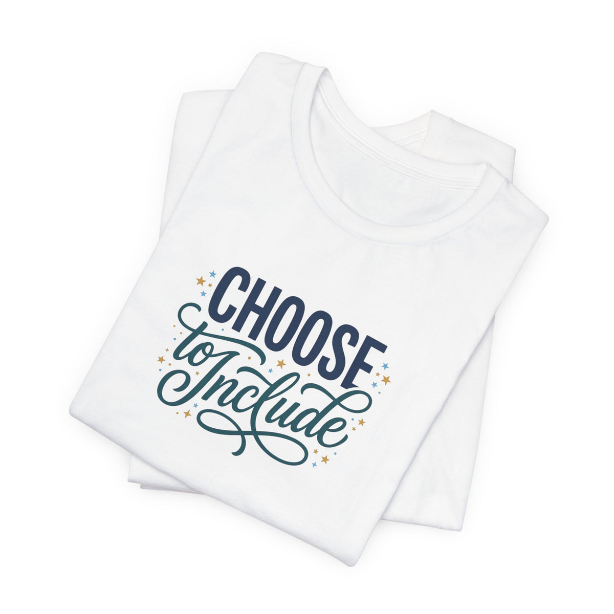 "Choose to Include" Adult T-Shirt