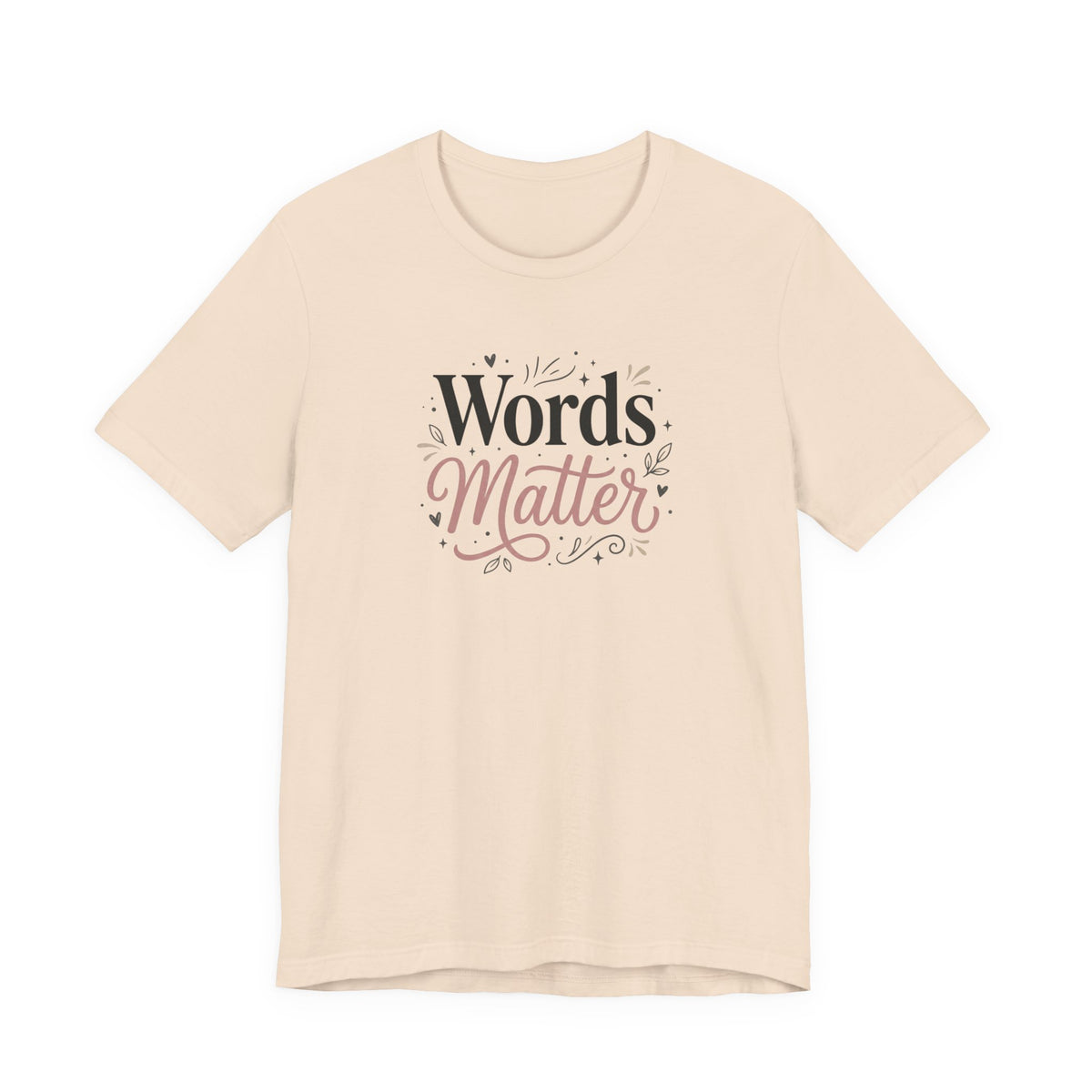 "Words Matter" Adult T-Shirt