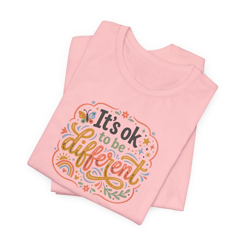 "It's OK To Be Different" Adult T-Shirt