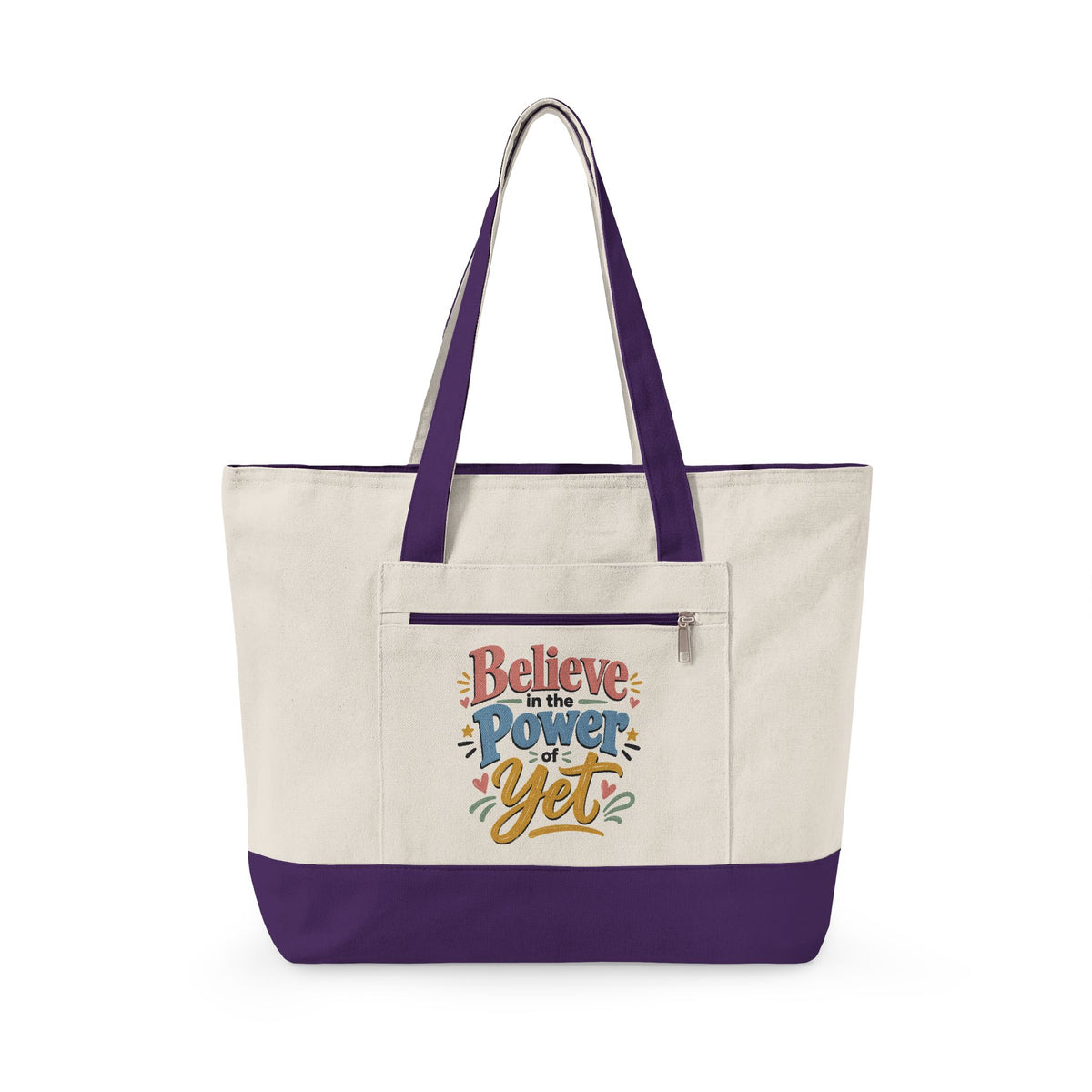 "Believe in the Power of Yet" Canvas Tote Bag