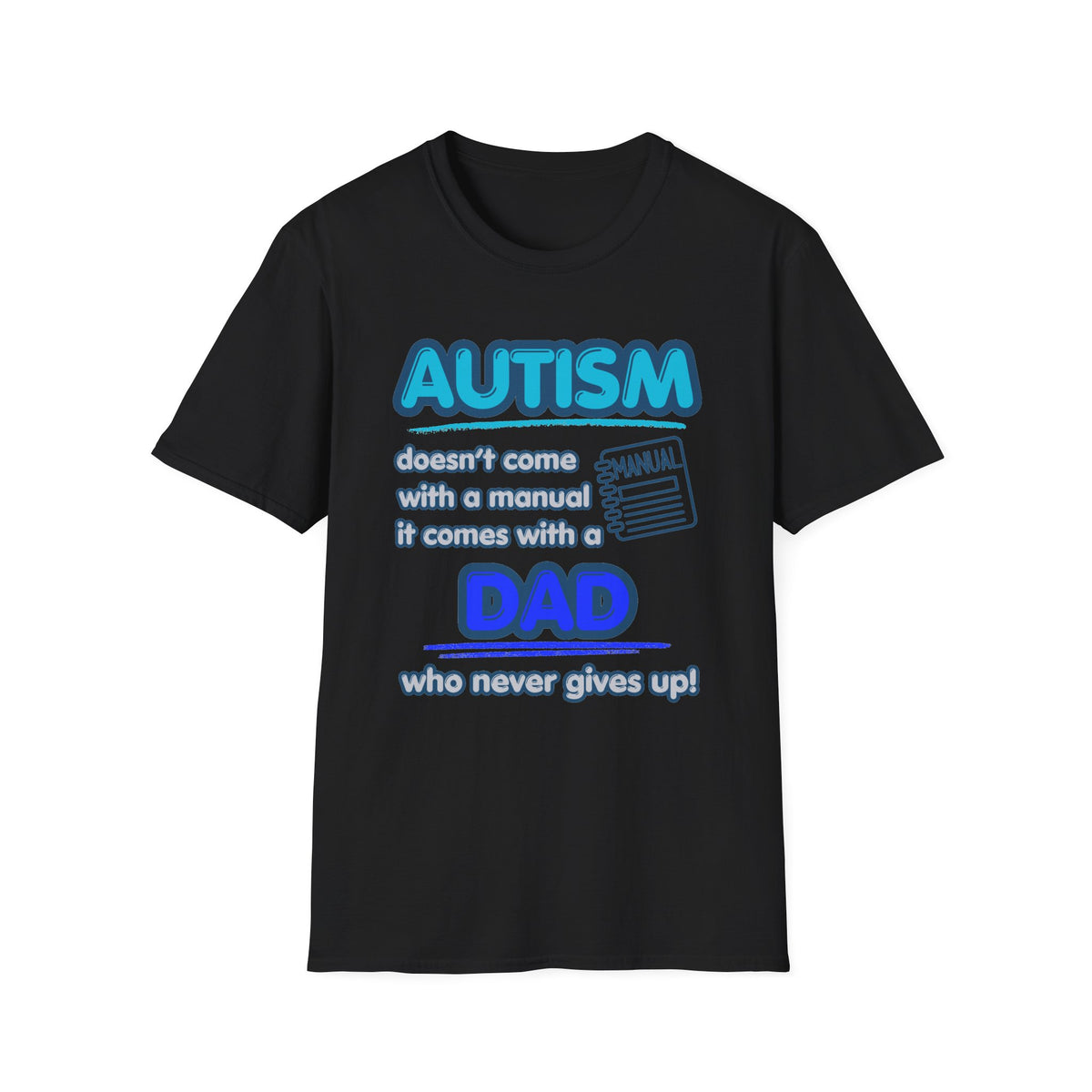 "Autism Dad" Adult T-Shirt