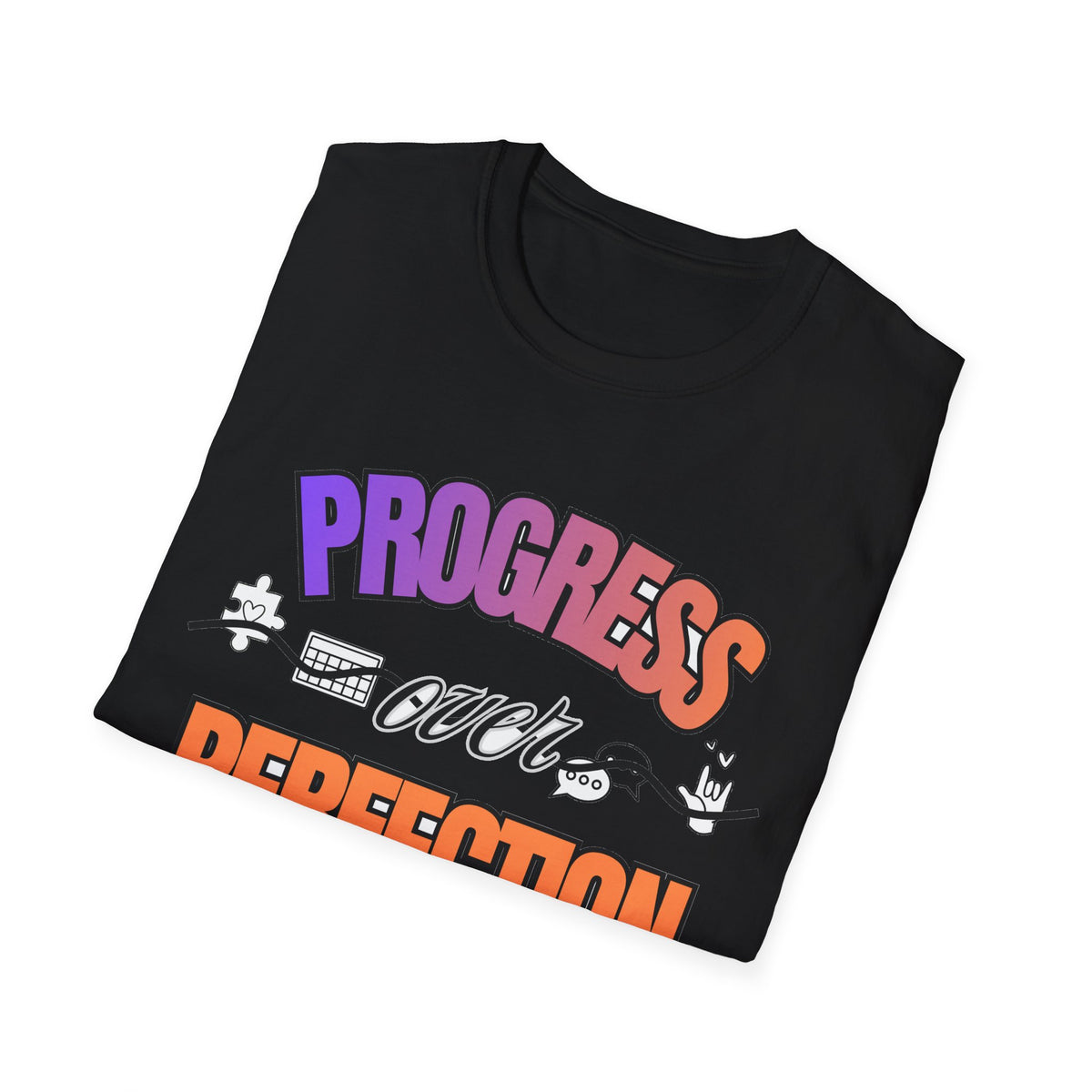 "Progress Over Perfection" Adult T-Shirt