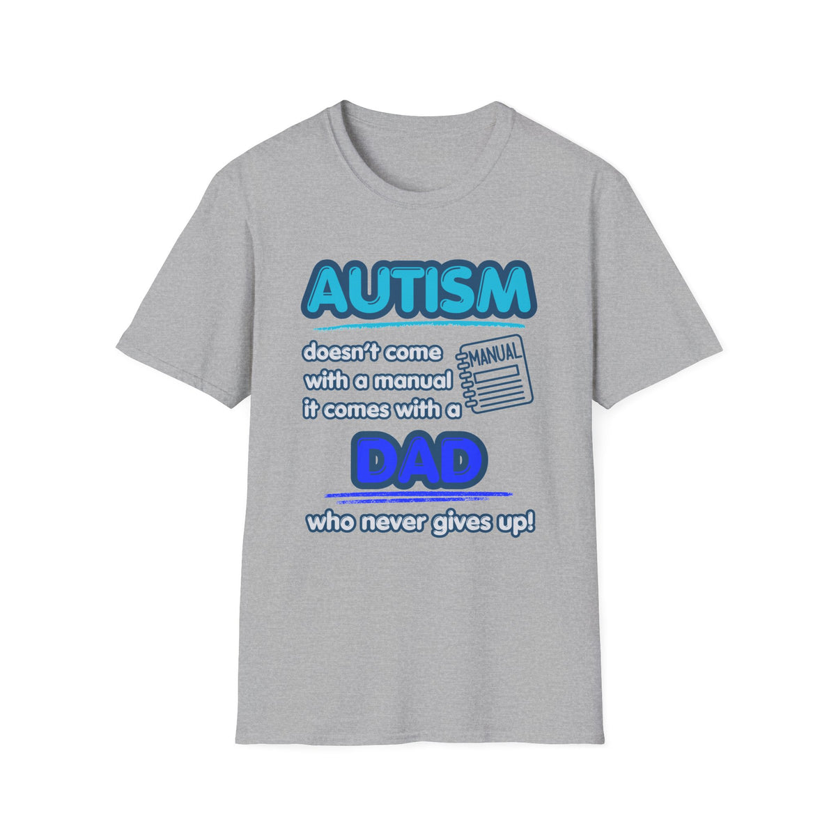 "Autism Dad" Adult T-Shirt