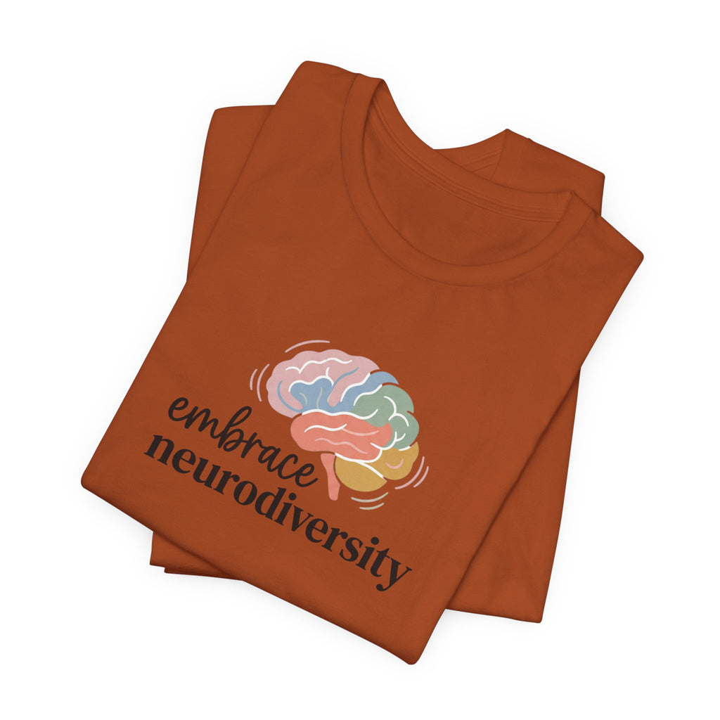 "Embrace Neurodiversity" Adult T-Shirt