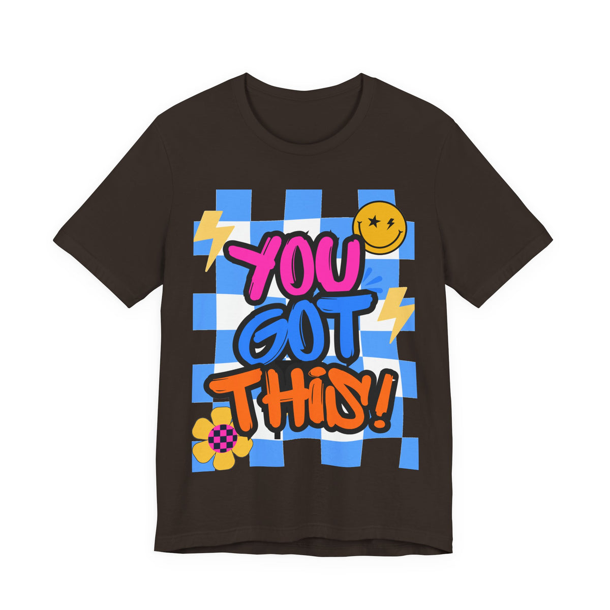 "You Got This!" Adult T‑Shirt