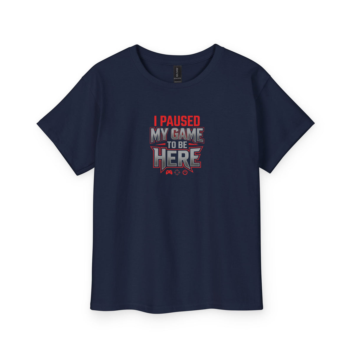 "I Paused My Game to Be Here" Youth Tee