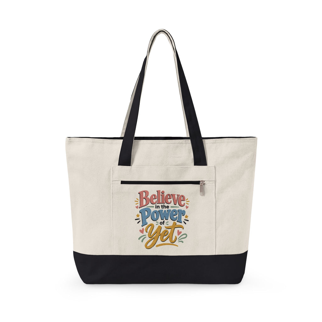 "Believe in the Power of Yet" Canvas Tote Bag