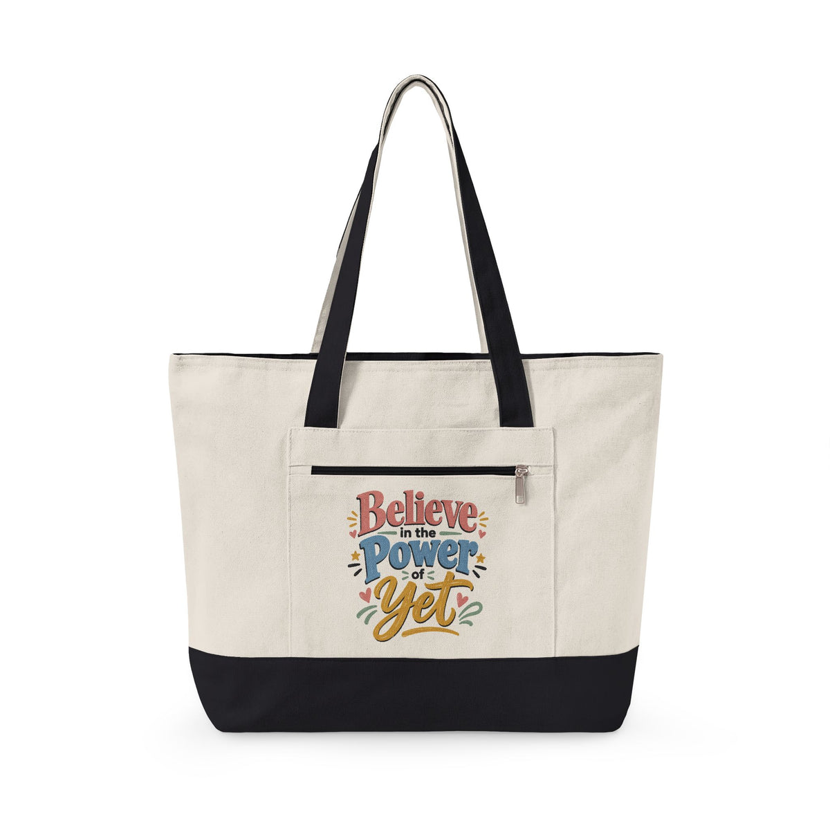 "Believe in the Power of Yet" Canvas Tote Bag