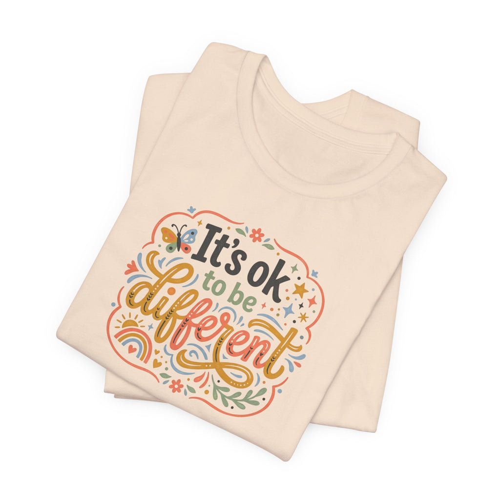 "It's OK To Be Different" Adult T-Shirt