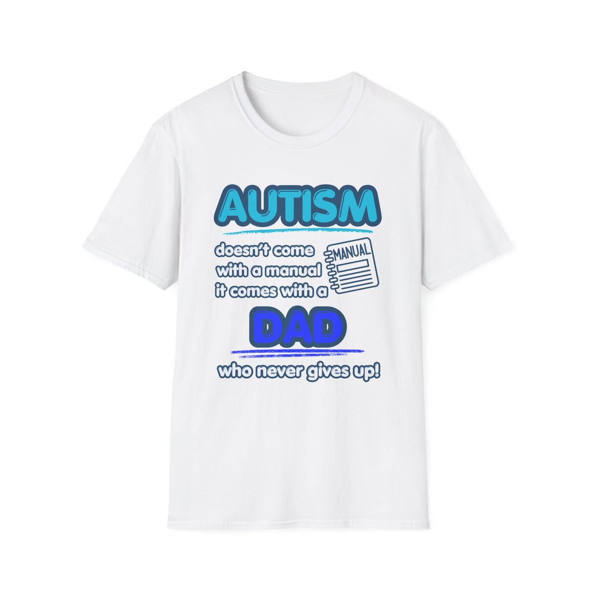 "Autism Dad" Adult T-Shirt