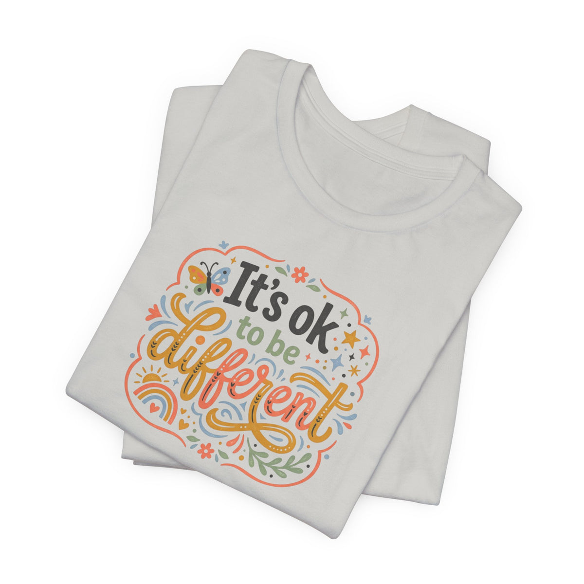 "It's OK To Be Different" Adult T-Shirt
