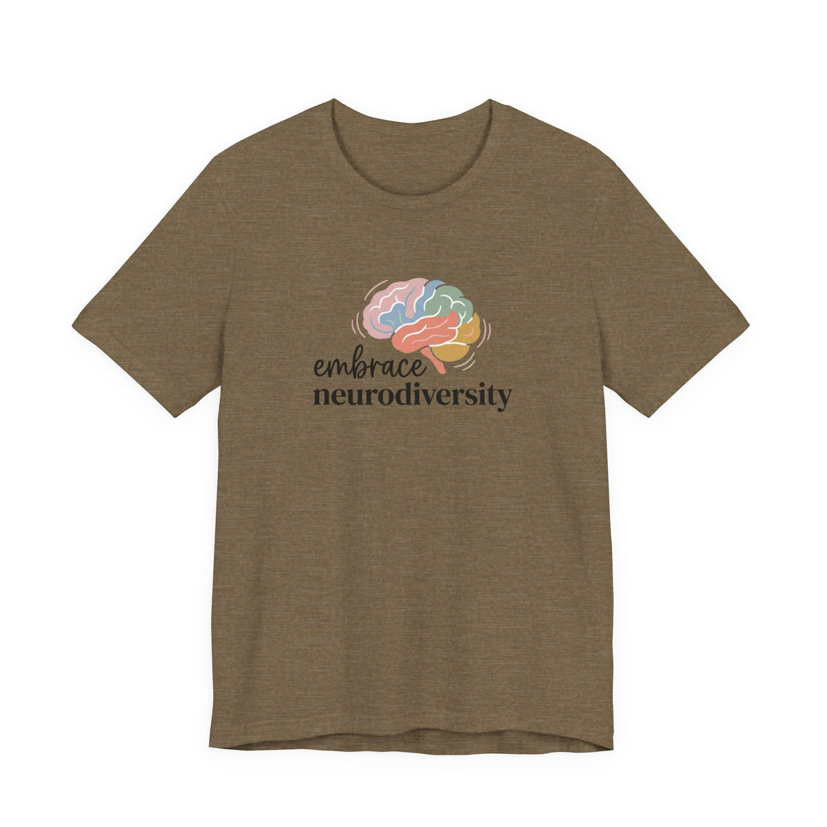 "Embrace Neurodiversity" Adult T-Shirt