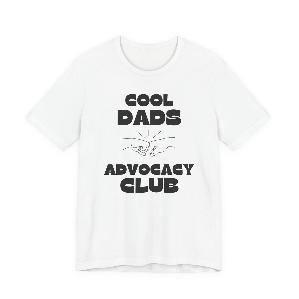 "Cool Dads Advocacy Club" Adult Tee
