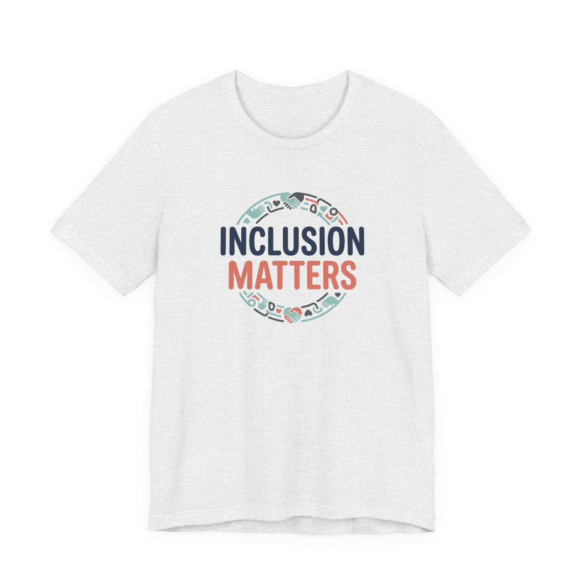 "Inclusion Matters" Adult T-Shirt