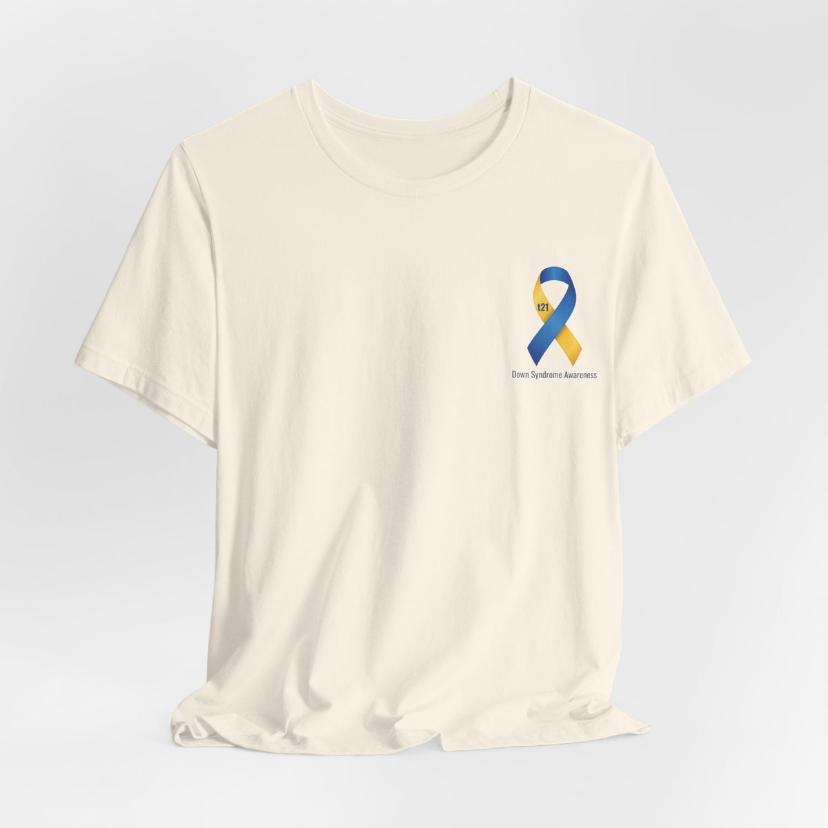 "Keep Calm, It’s Only An Extra Chromosome" Adult T-Shirt