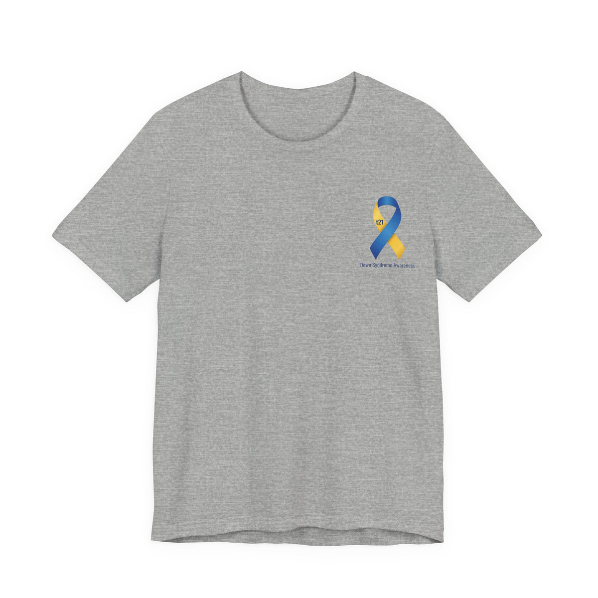 "Keep Calm, It’s Only An Extra Chromosome" Adult T-Shirt