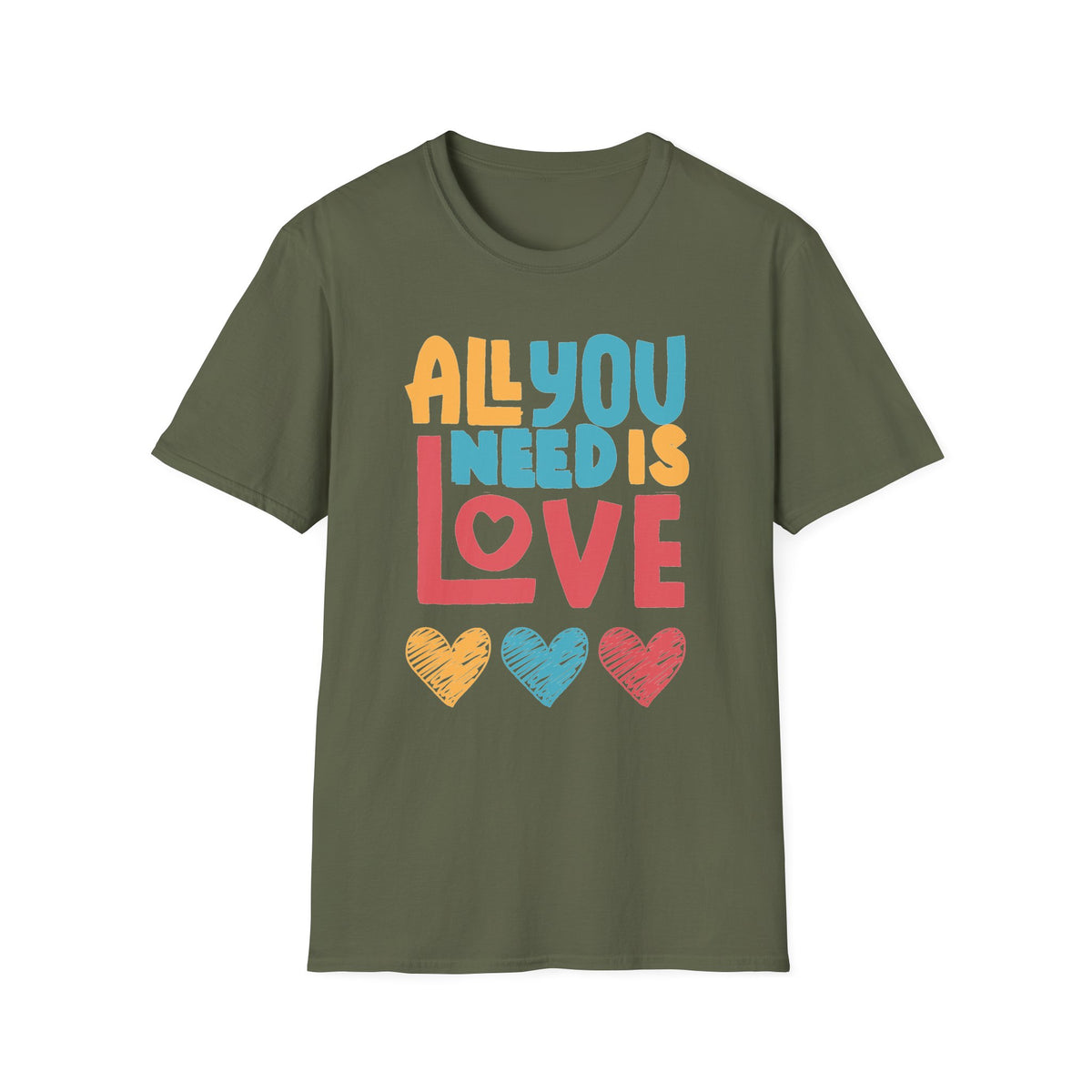 "All You Need Is Love" Adult T-Shirt