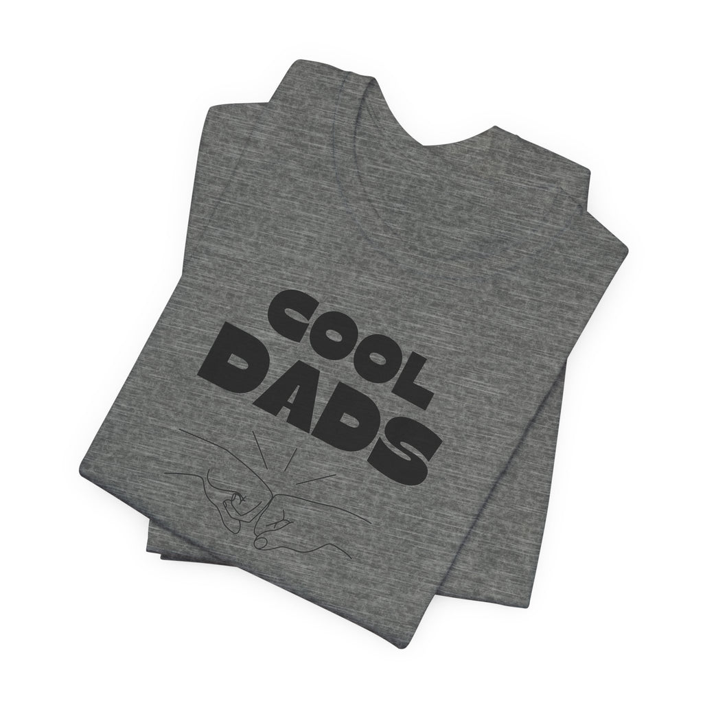 "Cool Dads Advocacy Club" Adult Tee
