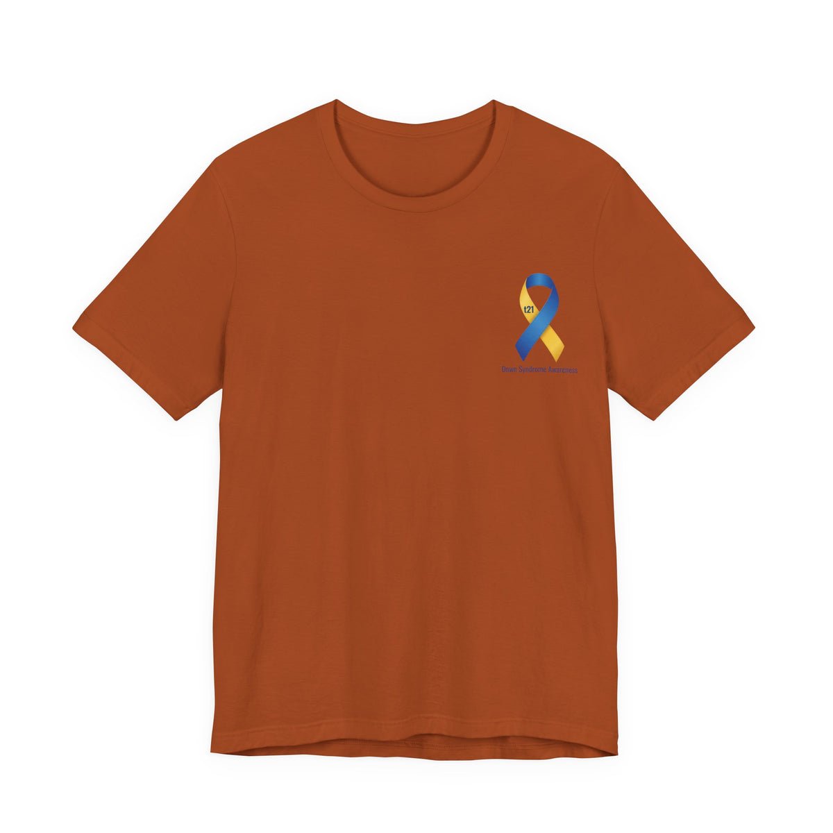 "Keep Calm, It’s Only An Extra Chromosome" Adult T-Shirt
