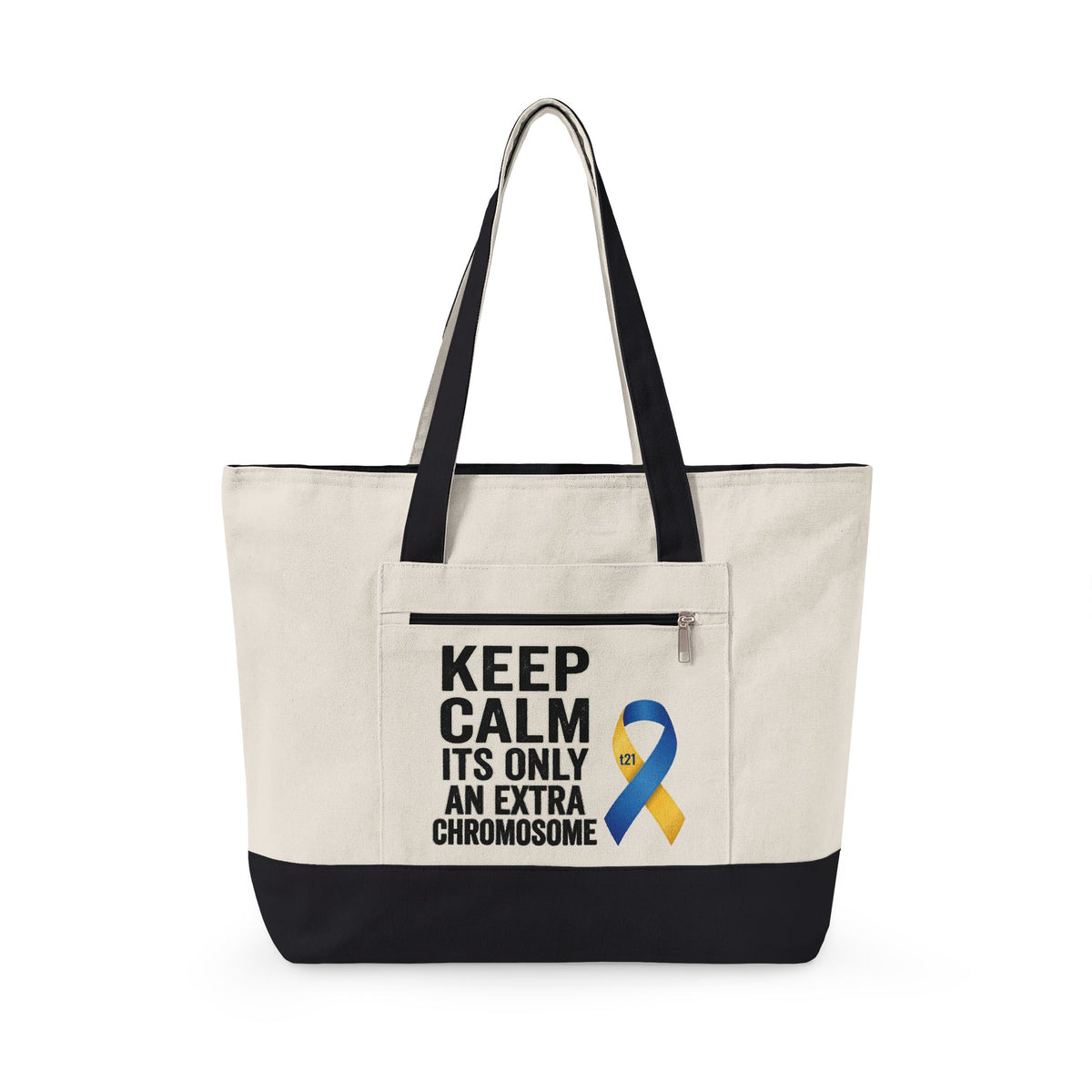 "Keep Calm It’s Only An Extra Chromosome" Canvas Tote Bag