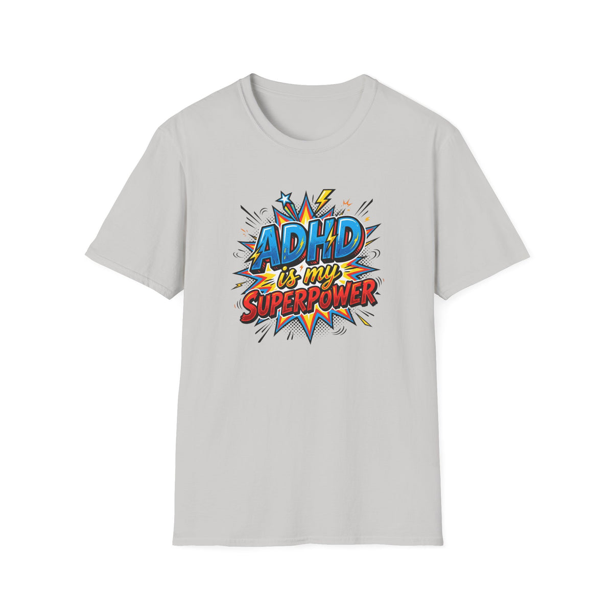 "ADHD Is My Superpower" Adult T-Shirt