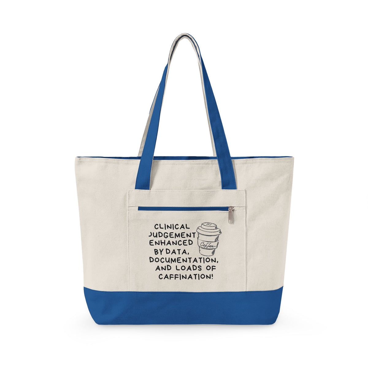 “Clinical Judgement" Canvas Tote Bag