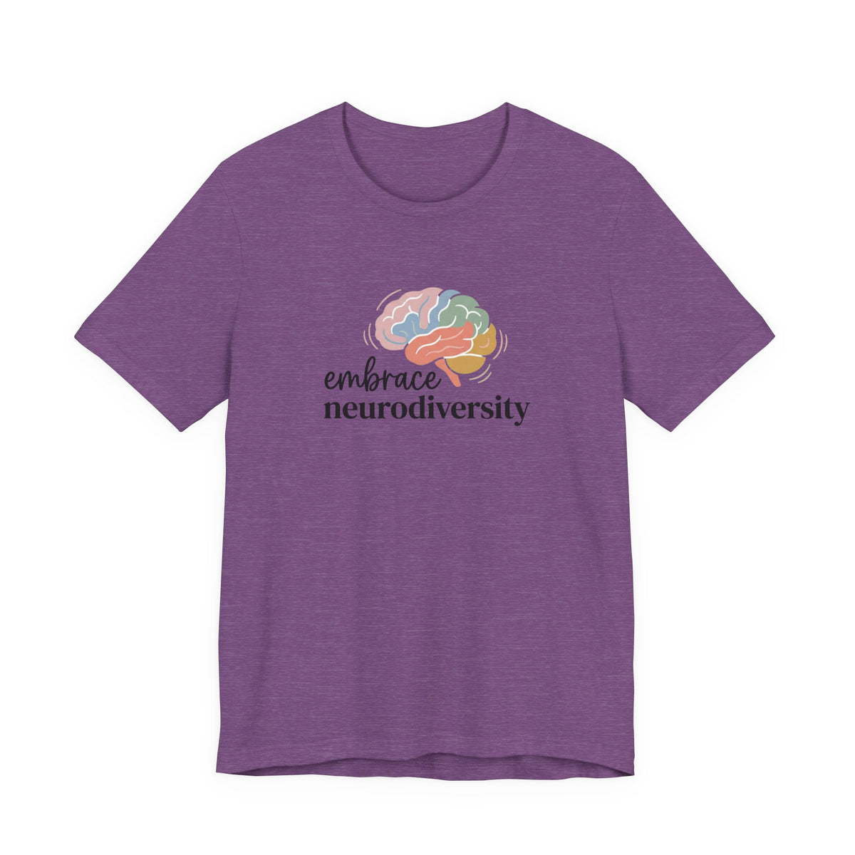 "Embrace Neurodiversity" Adult T-Shirt