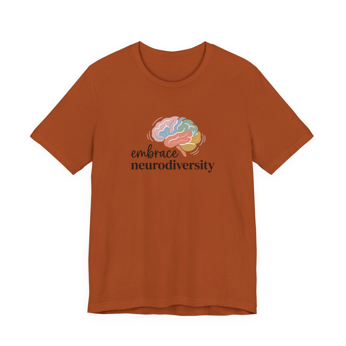 "Embrace Neurodiversity" Adult T-Shirt