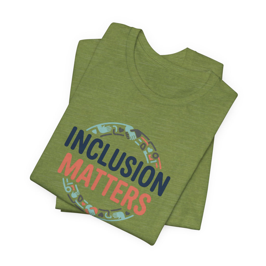 "Inclusion Matters" Adult T-Shirt