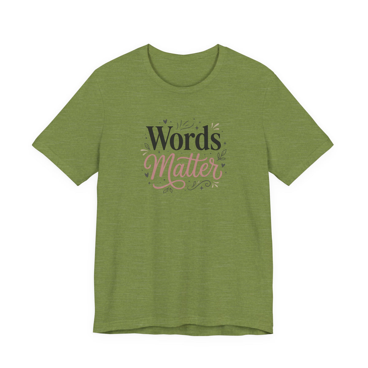 "Words Matter" Adult T-Shirt
