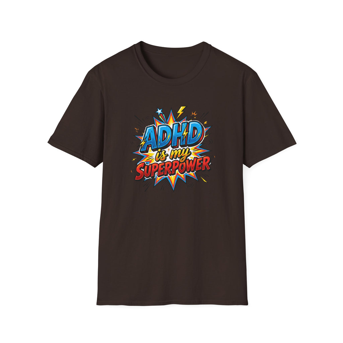 "ADHD Is My Superpower" Adult T-Shirt