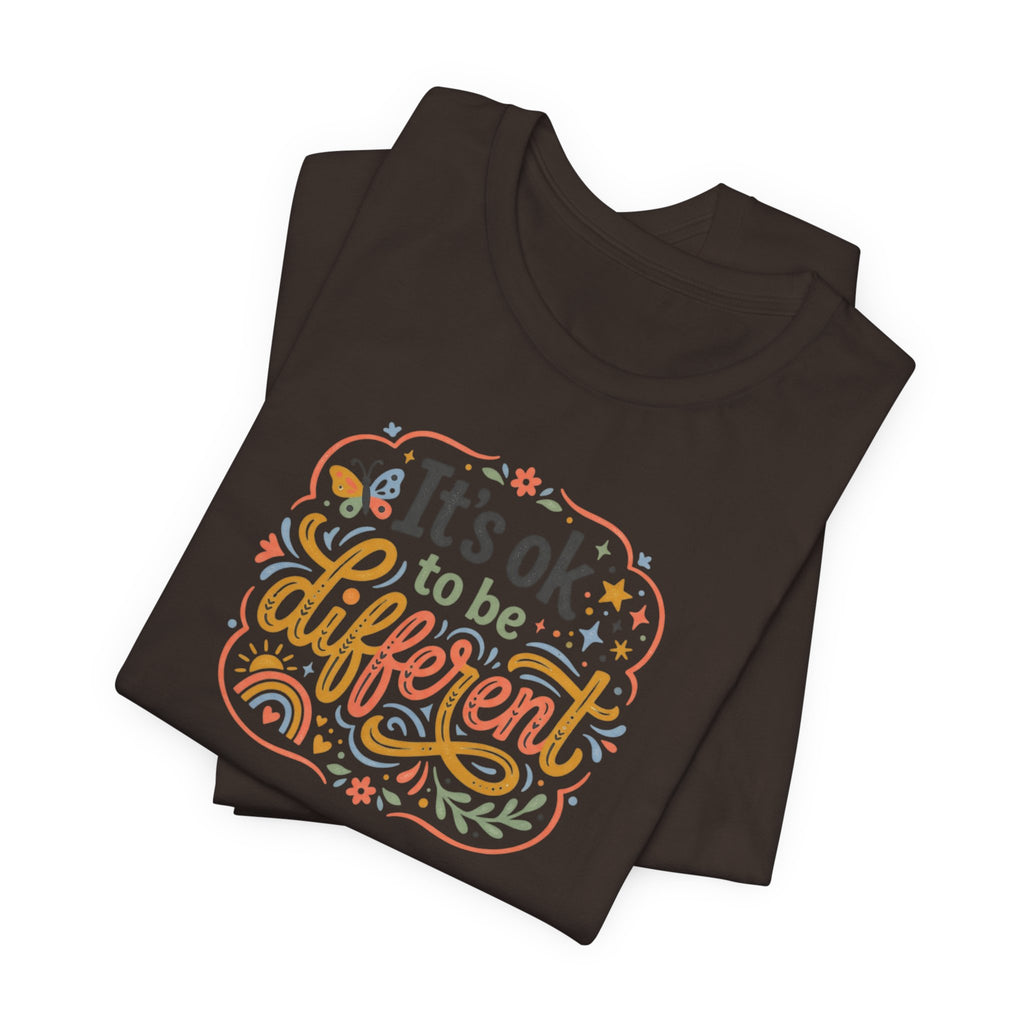 "It's OK To Be Different" Adult T-Shirt