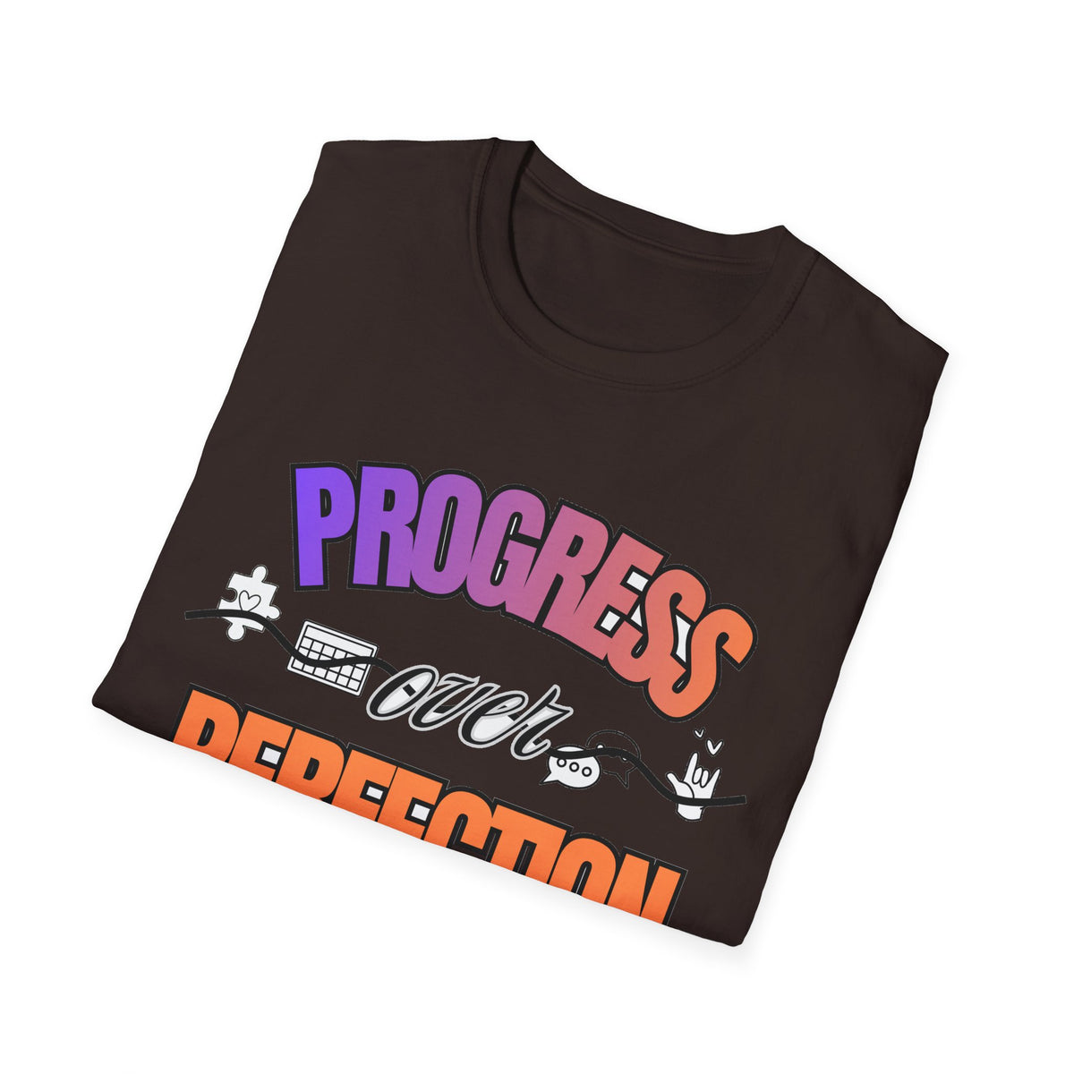 "Progress Over Perfection" Adult T-Shirt