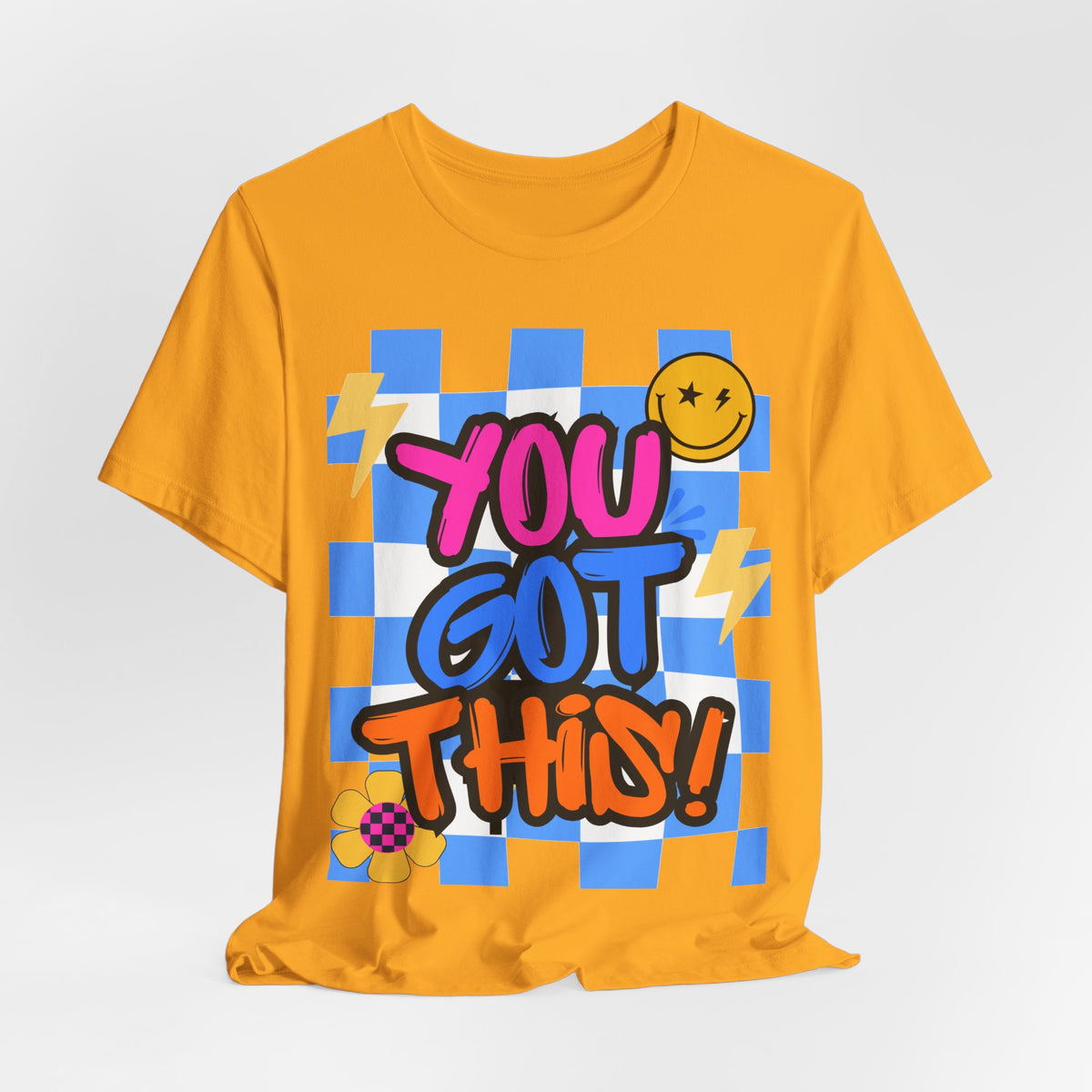 "You Got This!" Adult T‑Shirt