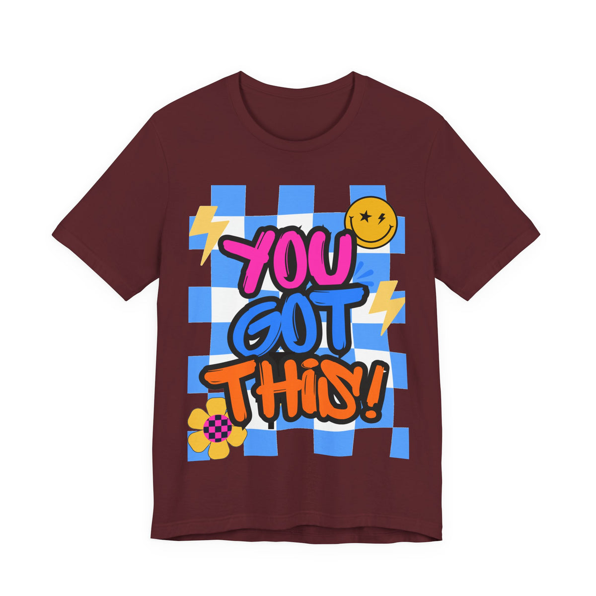 "You Got This!" Adult T‑Shirt