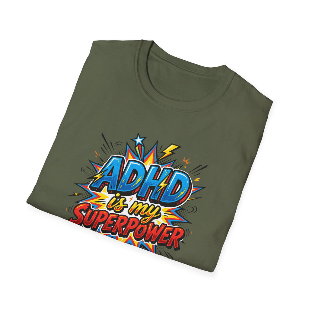 "ADHD Is My Superpower" Adult T-Shirt