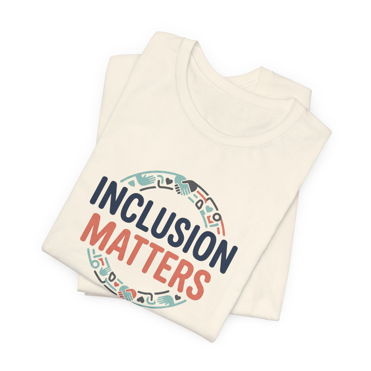 "Inclusion Matters" Adult T-Shirt