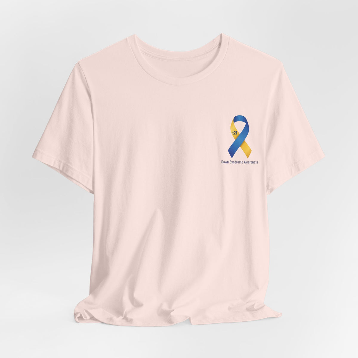 "Keep Calm, It’s Only An Extra Chromosome" Adult T-Shirt