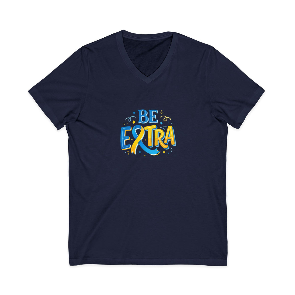 "Be Extra" V-Neck Ladies Tee