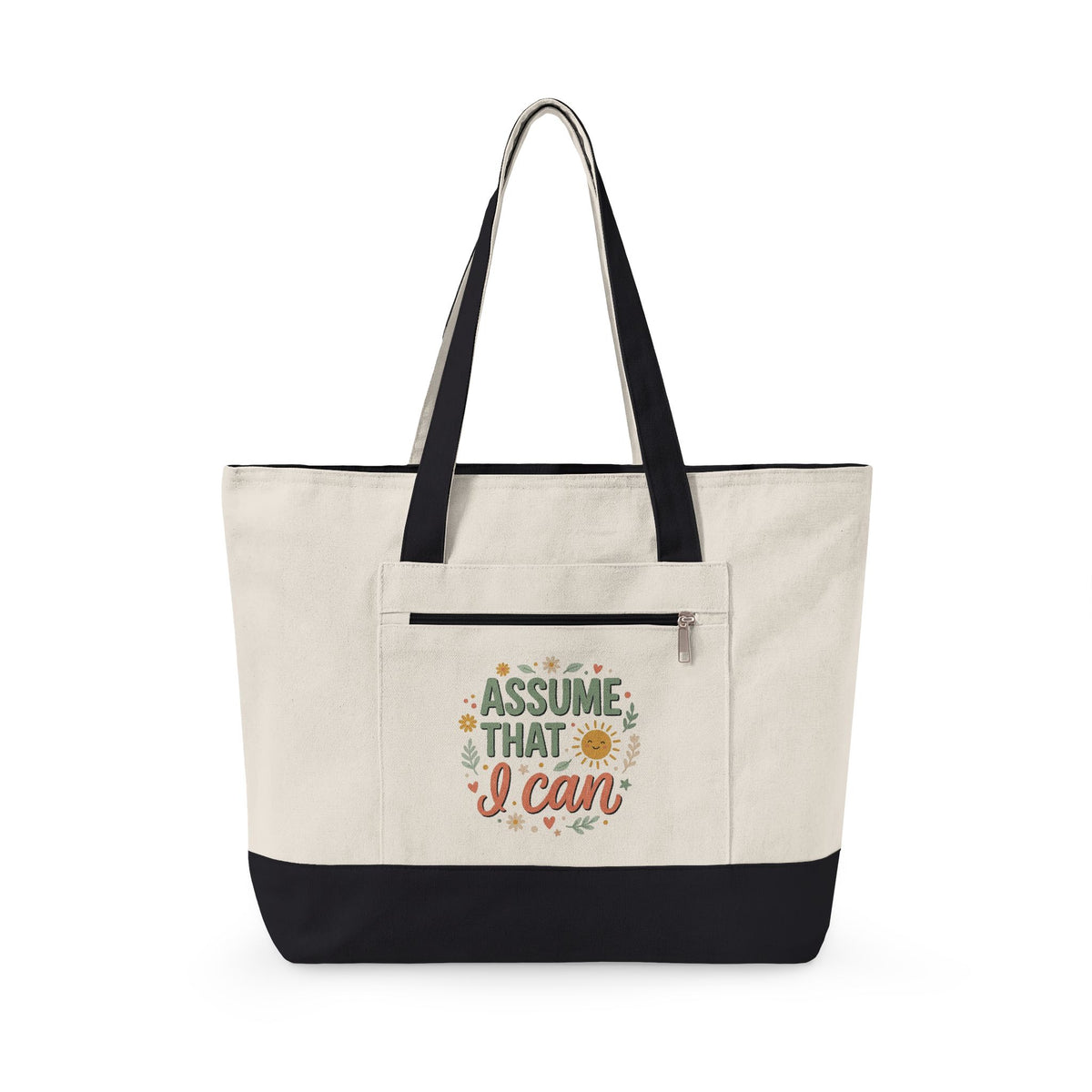 Canvas Tote Bag — “Assume That I Can” Motivational Zippered Tote